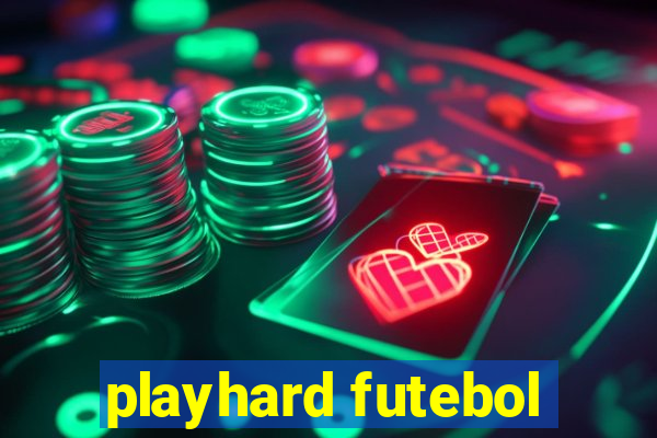 playhard futebol